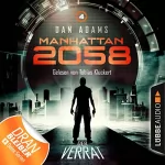 Dan Adams: Der Verrat: Manhattan 2058, 4