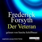 Frederick Forsyth, Karl Laurenz, Kristian Lutze - Übersetzer: Der Veteran: 