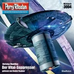 Christian Montillon: Der Vital-Suppressor: Perry Rhodan 3004