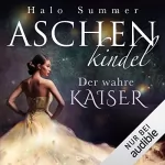 Halo Summer: Der wahre Kaiser: Aschenkindel 3