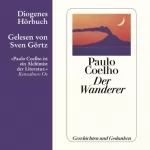 Paulo Coelho: Der Wanderer: 