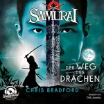 Chris Bradford: Der Weg des Drachen: Samurai 3