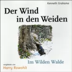 Kenneth Grahame: Der Wind in den Weiden: 