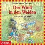 Kenneth Grahame, Elke Leger: Der Wind in den Weiden: Moderne Klassiker als HörAbenteuer