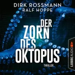 Dirk Rossmann, Ralf Hoppe: Der Zorn des Oktopus: 