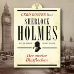 Arthur Conan Doyle: Der zweite Blutflecken: Gerd Köster liest Sherlock Holmes 35