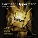 Hermann Oppermann: Der Zwerg Ingelbur: 