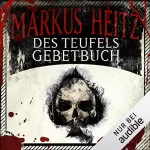 Markus Heitz: Des Teufels Gebetbuch: 