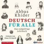 Abbas Khider: Deutsch für alle: Das endgültige Lehrbuch