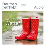 div.: Deutsch perfekt Audio. 10/2013: Deutsch lernen Audio - Spa & Wellness