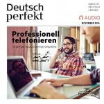 div.: Deutsch perfekt Audio. 11/2016: 