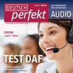 div.: Deutsch perfekt Audio. 1/2012: Deutsch lernen Audio - Wie ist der so? Über den Charakter sprechen