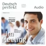 div.: Deutsch perfekt Audio. 2/2014: Deutsch lernen Audio - April, April! Small-Talk-Thema Wetter