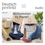 div.: Deutsch perfekt Audio. 4/2015: Deutsch lernen Audio - Präsentationen
