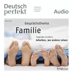 div.: Deutsch perfekt Audio. 6/2013: Deutsch lernen Audio - Olympische Spiele 2016