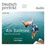 div.: Deutsch perfekt Audio. 8/2015: Deutsch lernen Audio - Willkommen in Deutschland