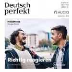 div.: Deutsch perfekt Audio. 9/2016: 