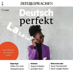 N.N.: Deutsch perfekt Audio - Gutes Deutsch für einfache Lieder. 8/2023: Deutsch lernen Audio - La La La!