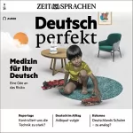 div.: Deutsch perfekt Audio - Medizin für Ihr Deutsch. 2/2021: Deutsch lernen Audio - Eine Ode an das Risiko