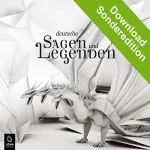 div.: Deutsche Sagen und Legenden: Sonderedition