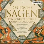 Ludwig Bechstein, Brüder Grimm: Deutsche Sagen von Königen, Rittern und Edelfräulein: 