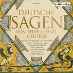 Ludwig Bechstein, Brüder Grimm: Deutsche Sagen von Teufeln und Geistern: 