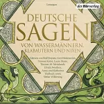 Brüder Grimm, Johann Georg Theodor Grässe: Deutsche Sagen von Wassermännern, Klabautern und Nixen: 