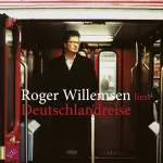 Roger Willemsen: Deutschlandreise: 