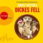 Moritz Matthies: Dickes Fell: Ray und Rufus 4