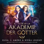 Elisa S. Amore: Die Akademie der Götter - Jahr 8: 