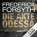 Frederick Forsyth: Die Akte Odessa: 