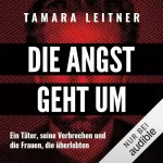 Tamara Leitner: Die Angst geht um: 