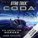 James Swallow: Die Asche von morgen: Star Trek - Coda 2
