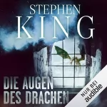 Stephen King: Die Augen des Drachen: 