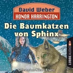 David Weber, Dietmar Schmidt - Übersetzer: Die Baumkatzen von Sphinx: Honor Harrington 10