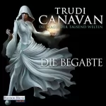 Trudi Canavan: Die Begabte: Die Magie der tausend Welten 1