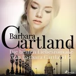 Barbara Cartland: Die besten Liebesromane von Barbara Cartland 5: 
