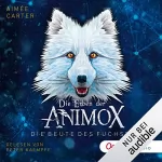 Aimée Carter: Die Beute des Fuchses: Die Erben der Animox 1