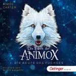 Aimée Carter: Die Beute des Fuchses: Die Erben der Animox 1