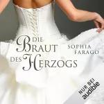 Sophia Farago: Die Braut des Herzogs: 
