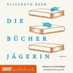 Elisabeth Beer: Die Bücherjägerin: 