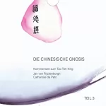 Jan van Rijckenborgh: Die chinesische Gnosis 3: 