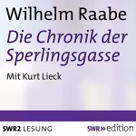 Wilhelm Raabe: Die Chronik der Sperlingsgasse: 