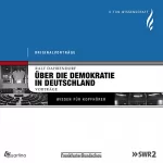 Ralf Dahrendorf: Die deutsche Frage. Über die Demokratie in Deutschland: 
