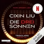 Cixin Liu, Martina Hasse - Übersetzer: Die drei Sonnen: Die Trisolaris-Trilogie 1