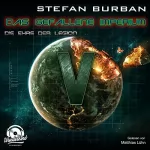 Stefan Burban: Die Ehre der Legion: Das gefallene Imperium 5