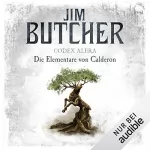 Jim Butcher: Die Elementare von Calderon: Codex Alera 1