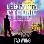 Tao Wong: Die entzweiten Sterne: Die System-Apokalypse 9