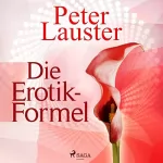 Peter Lauster: Die Erotik-Formel: 