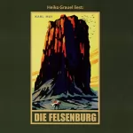Karl May: Die Felsenburg: Satan und Ischariot 1
